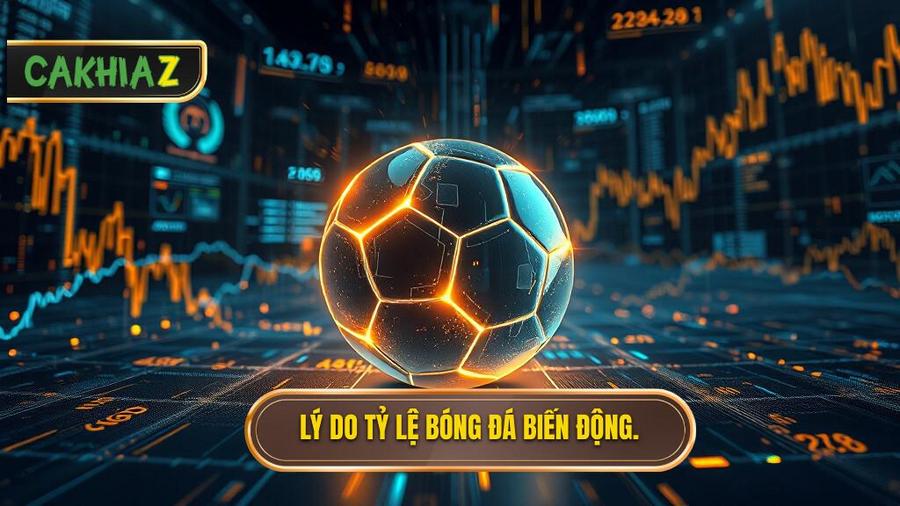 Phân tích đa chiều: Tại sao tỷ lệ bóng đá World Cup thường xuyên biến động?