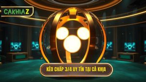 Kèo chấp 3/4 (0.75) là gì? Bí kíp "về bờ" an toàn cho dân chơi hệ soi kèo